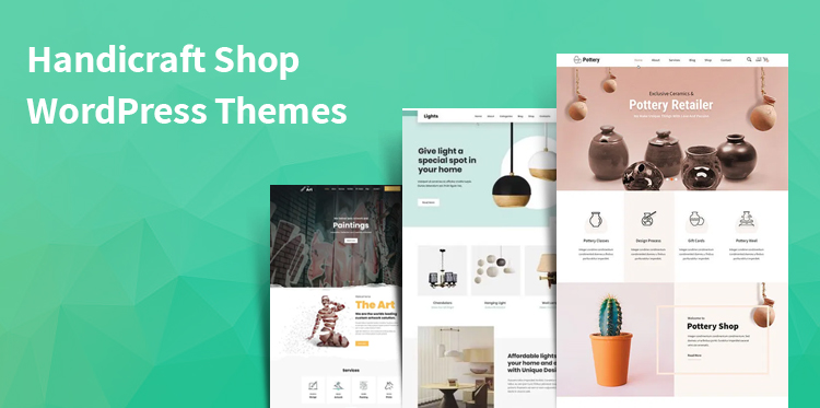 14 Best Handicraft Shop WordPress Themes for Handmade Shop Websites