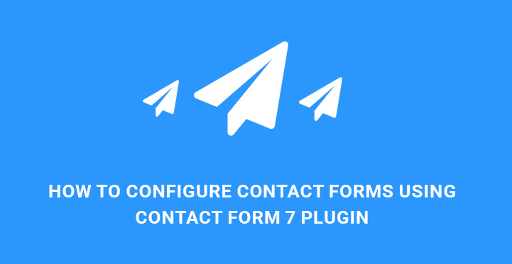 A Complete Guide to Boost Your Website with Contact Form 7 Plugin